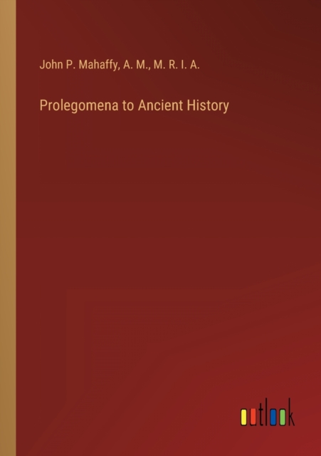 Prolegomena to Ancient History, Paperback / softback Book