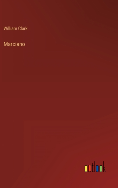 Marciano, Hardback Book