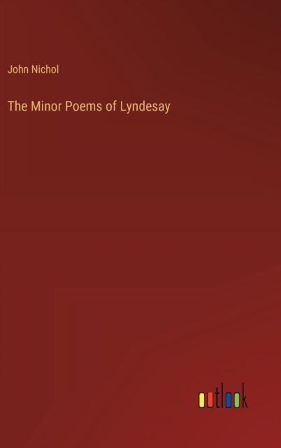 The Minor Poems of Lyndesay, Hardback Book