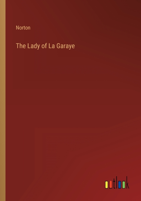 The Lady of La Garaye, Paperback / softback Book