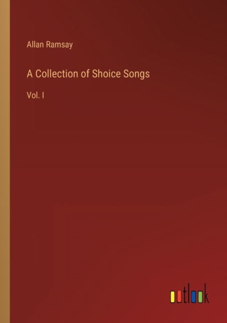 A Collection of Shoice Songs : Vol. I, Paperback / softback Book