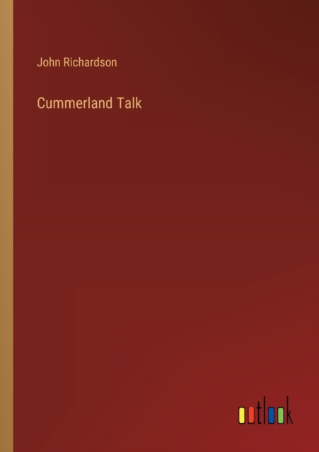 Cummerland Talk, Paperback / softback Book