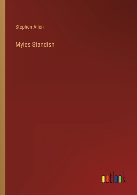Myles Standish, Paperback / softback Book