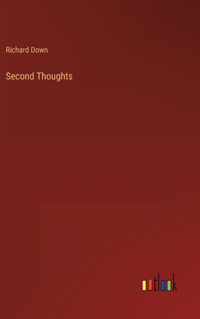 Second Thoughts, Hardback Book