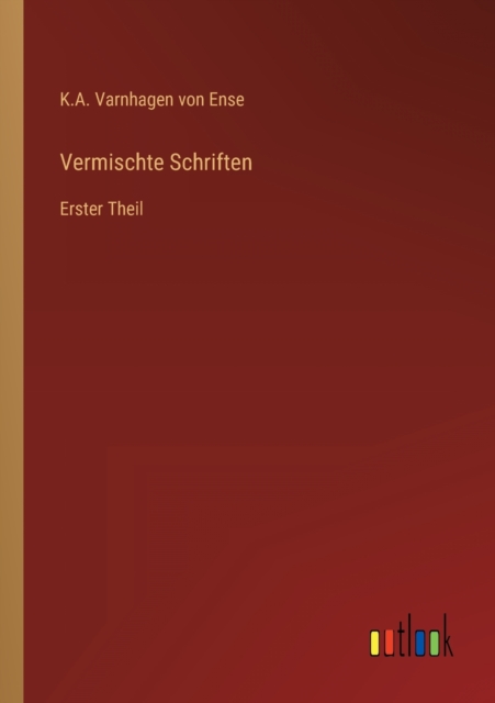 Vermischte Schriften : Erster Theil, Paperback / softback Book