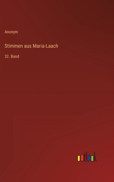 Stimmen aus Maria-Laach : 32. Band, Hardback Book