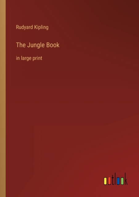 The Jungle Book : in large print, Paperback / softback Book