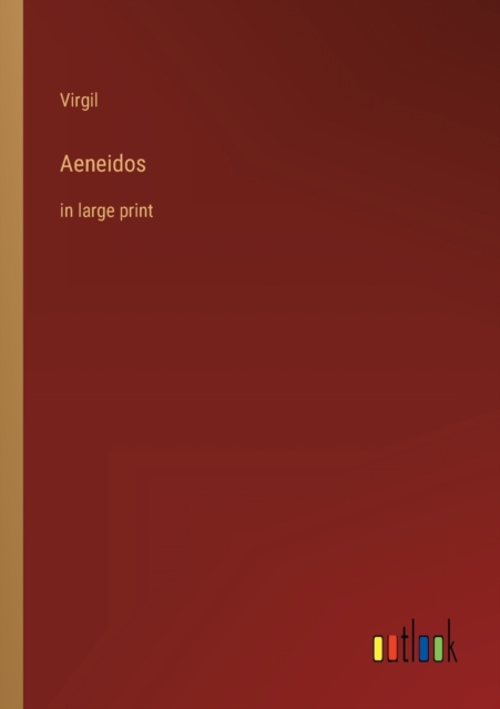 Aeneidos : in large print, Paperback / softback Book