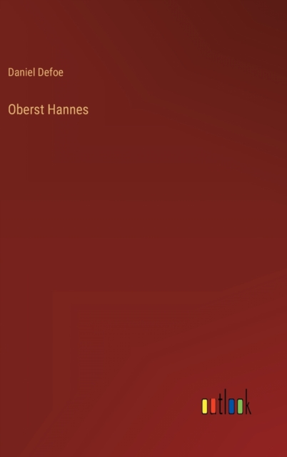 Oberst Hannes, Hardback Book