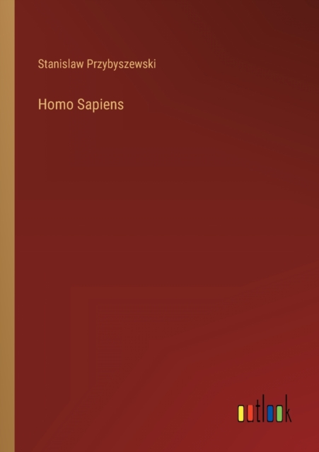 Homo Sapiens, Paperback / softback Book