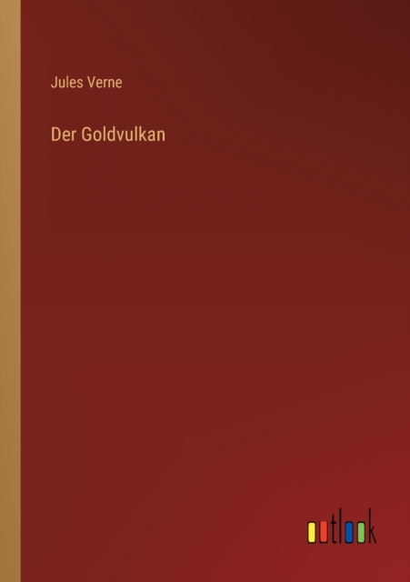 Der Goldvulkan, Paperback / softback Book