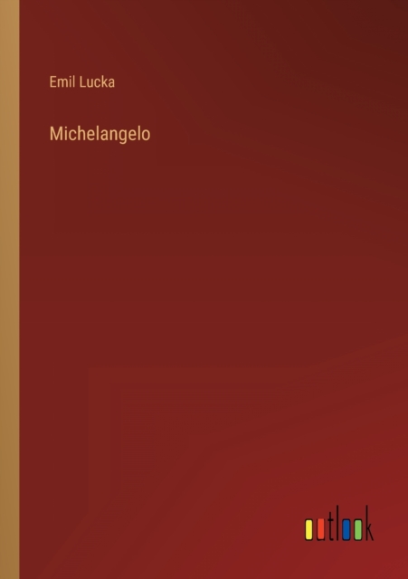 Michelangelo, Paperback / softback Book
