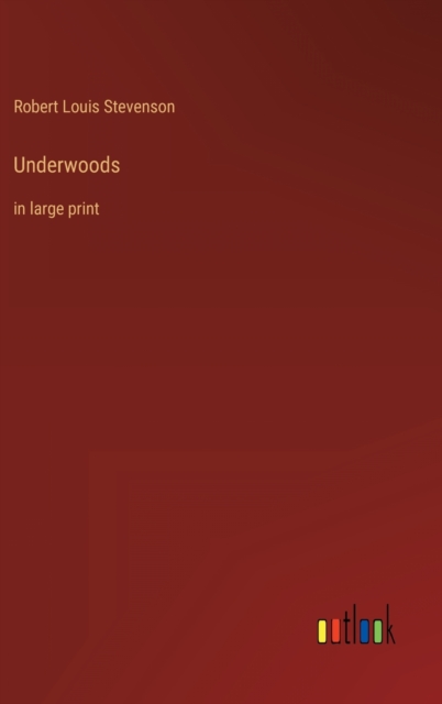 Underwoods : in large print, Hardback Book