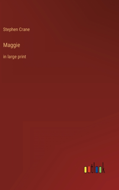 Maggie : in large print, Hardback Book
