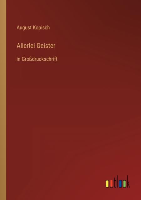 Allerlei Geister : in Grossdruckschrift, Paperback / softback Book