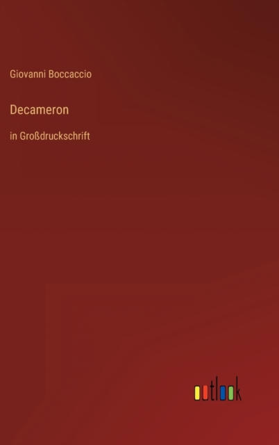 Decameron : in Grossdruckschrift, Hardback Book