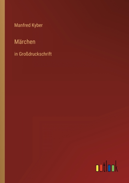 Marchen : in Grossdruckschrift, Paperback / softback Book