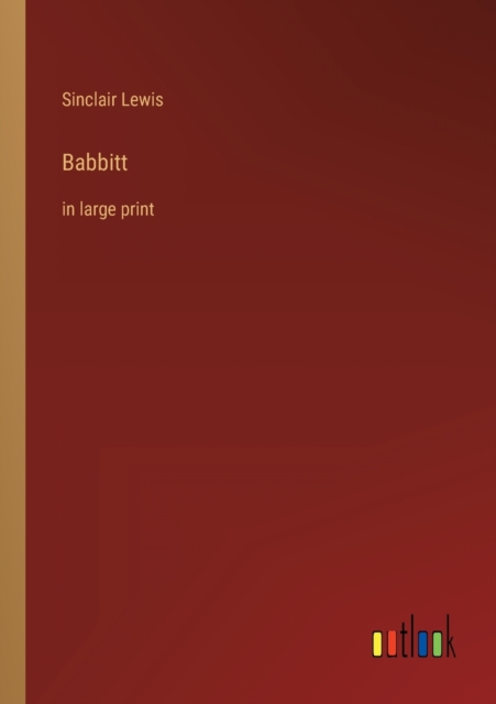 Babbitt : in large print, Paperback / softback Book