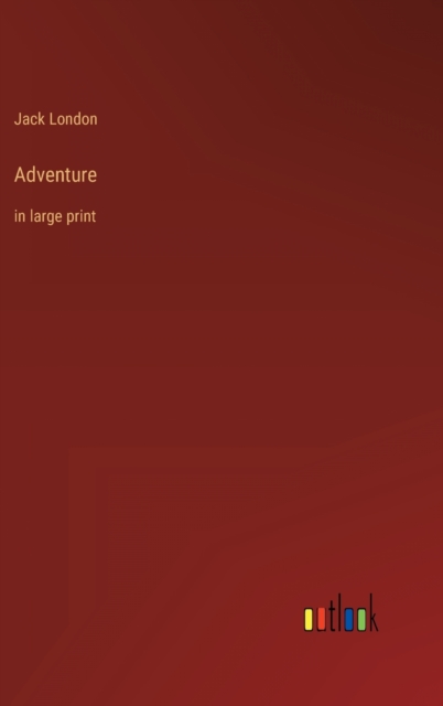 Adventure : in large print, Hardback Book