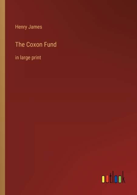 The Coxon Fund : in large print, Paperback / softback Book