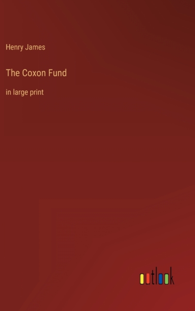 The Coxon Fund : in large print, Hardback Book