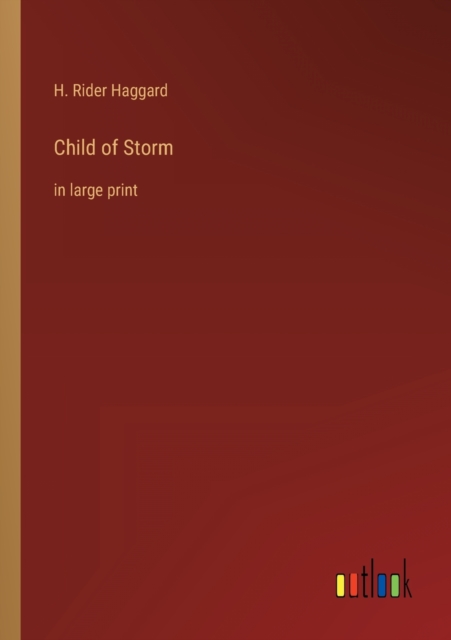 Child of Storm : in large print, Paperback / softback Book