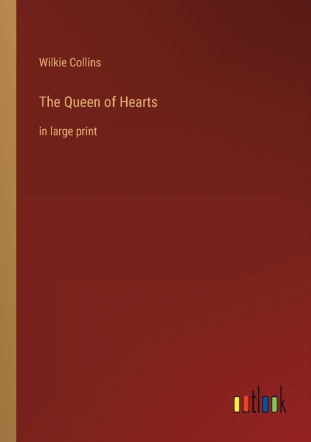 The Queen of Hearts : in large print, Paperback / softback Book