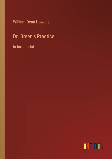 Dr. Breen's Practice : in large print, Paperback / softback Book