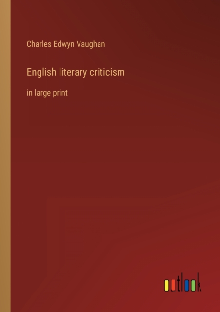 English literary criticism : in large print, Paperback / softback Book