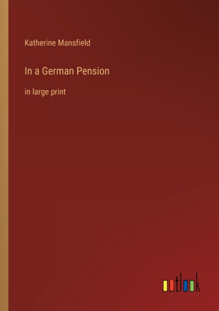 In a German Pension : in large print, Paperback / softback Book