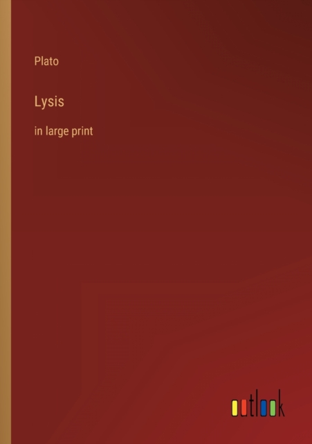 Lysis : in large print, Paperback / softback Book