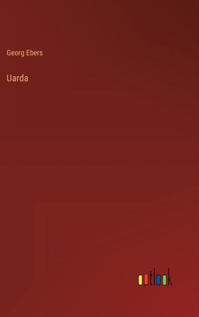 Uarda, Hardback Book