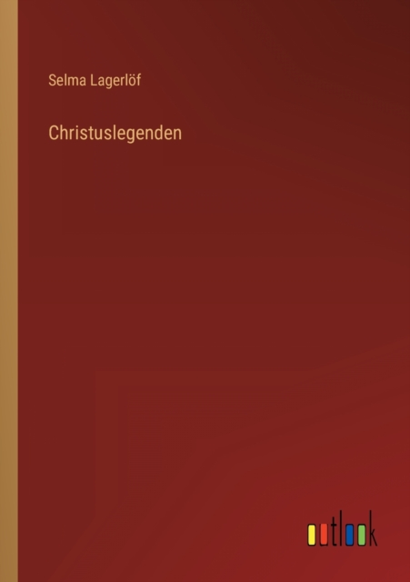 Christuslegenden, Paperback / softback Book