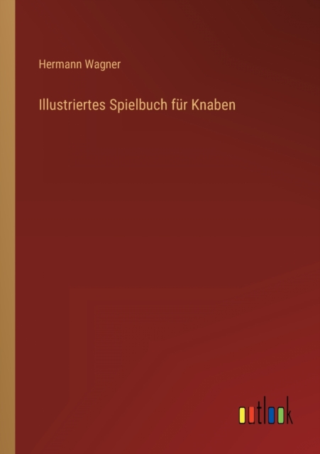 Illustriertes Spielbuch fur Knaben, Paperback / softback Book