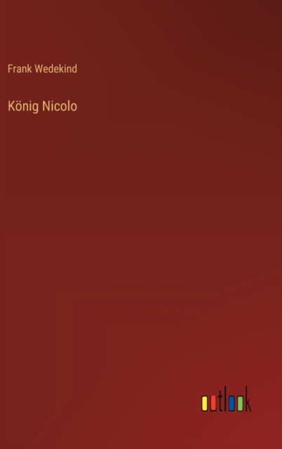 Koenig Nicolo, Hardback Book