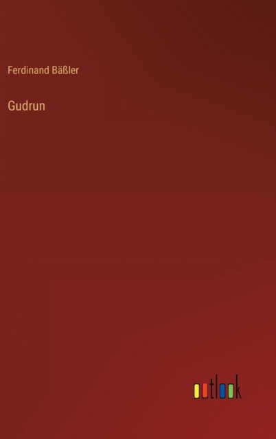 Gudrun, Hardback Book