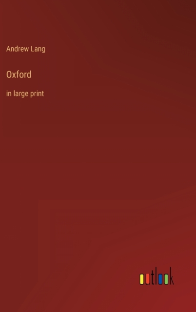 Oxford : in large print, Hardback Book