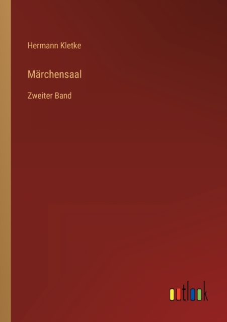 Marchensaal : Zweiter Band, Paperback / softback Book