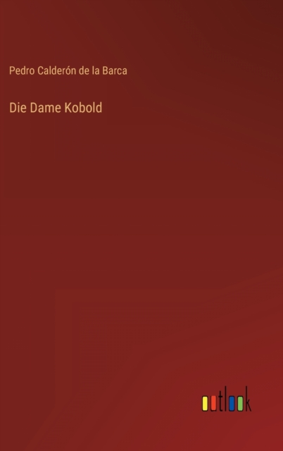 Die Dame Kobold, Hardback Book