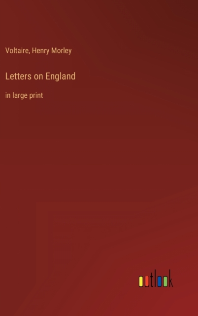 Letters on England : in large print, Hardback Book