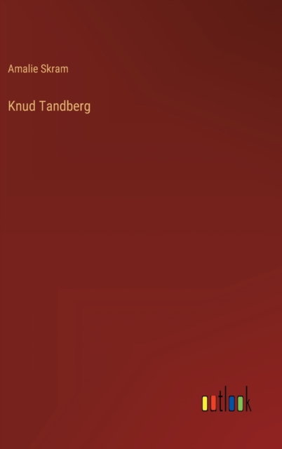 Knud Tandberg, Hardback Book