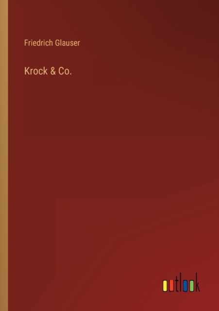 Krock & Co., Paperback / softback Book