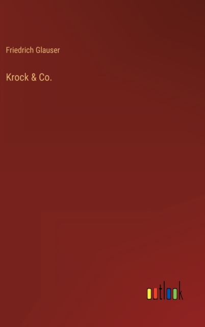 Krock & Co., Hardback Book