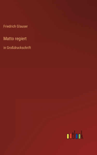 Matto regiert : in Grossdruckschrift, Hardback Book