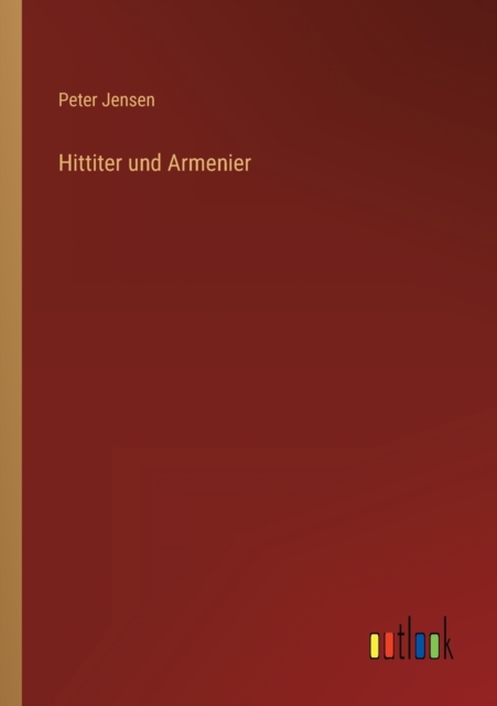 Hittiter und Armenier, Paperback / softback Book