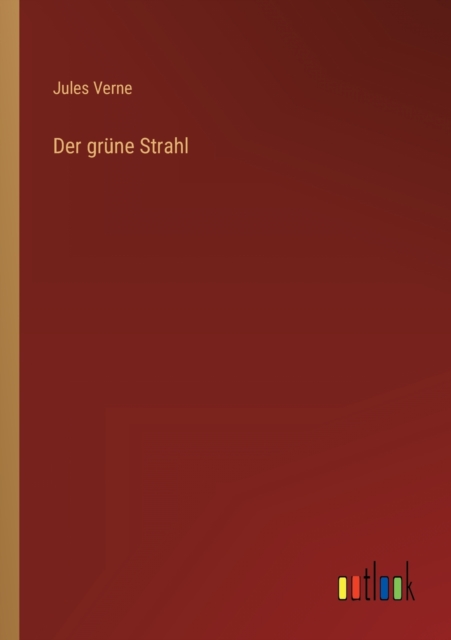 Der grune Strahl, Paperback / softback Book