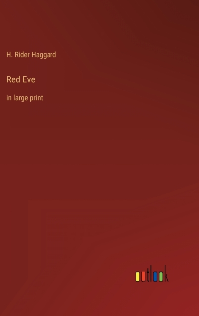 Red Eve : in large print, Hardback Book
