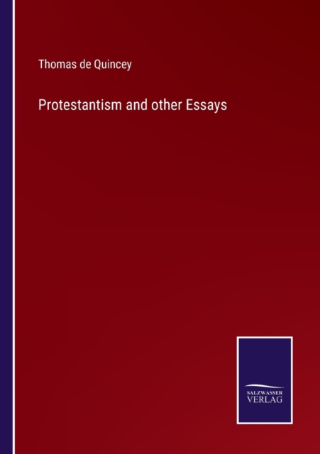 Protestantism and other Essays, Paperback / softback Book