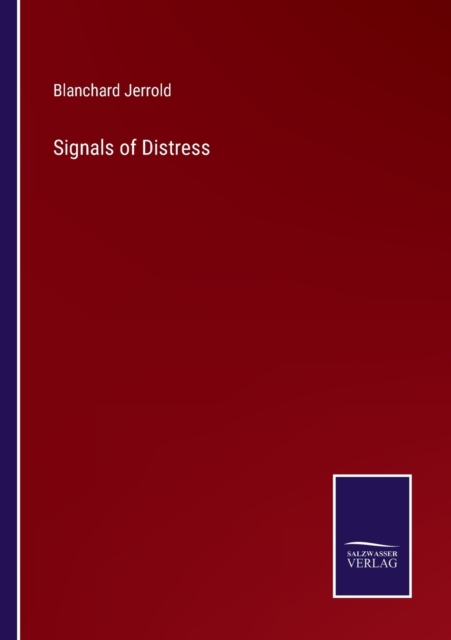 Signals of Distress, Paperback / softback Book