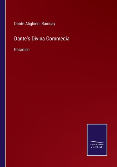 Dante's Divina Commedia : Paradiso, Paperback / softback Book